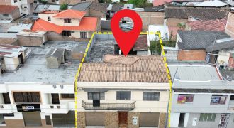 CASA DE VENTA EN EL CENTRO DE LOJA