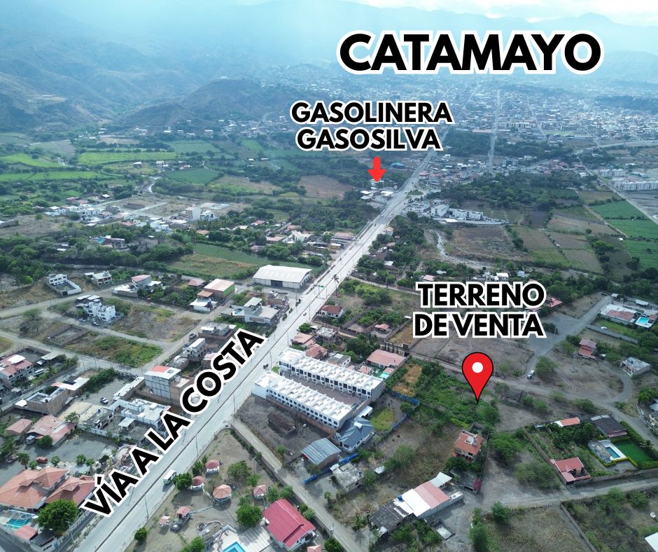 TERRENO DE VENTA EN CATAMAYO | URB. EL RECREO A MEDIA CUADRA DE LA VÍA A LA COSTA